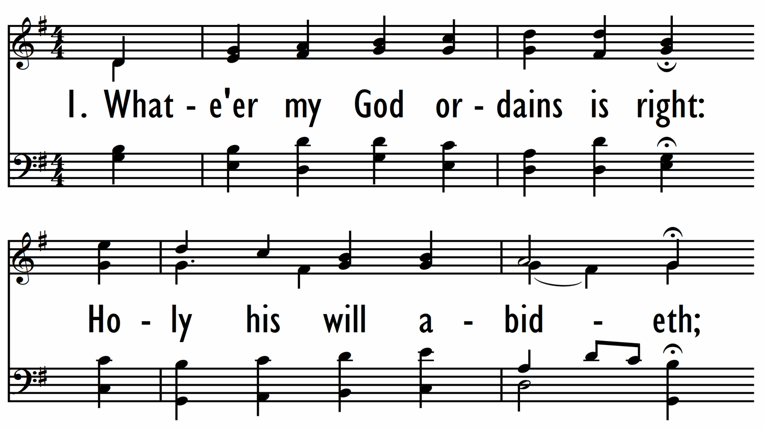 WHATE'ER MY GOD ORDAINS IS RIGHT-ppt