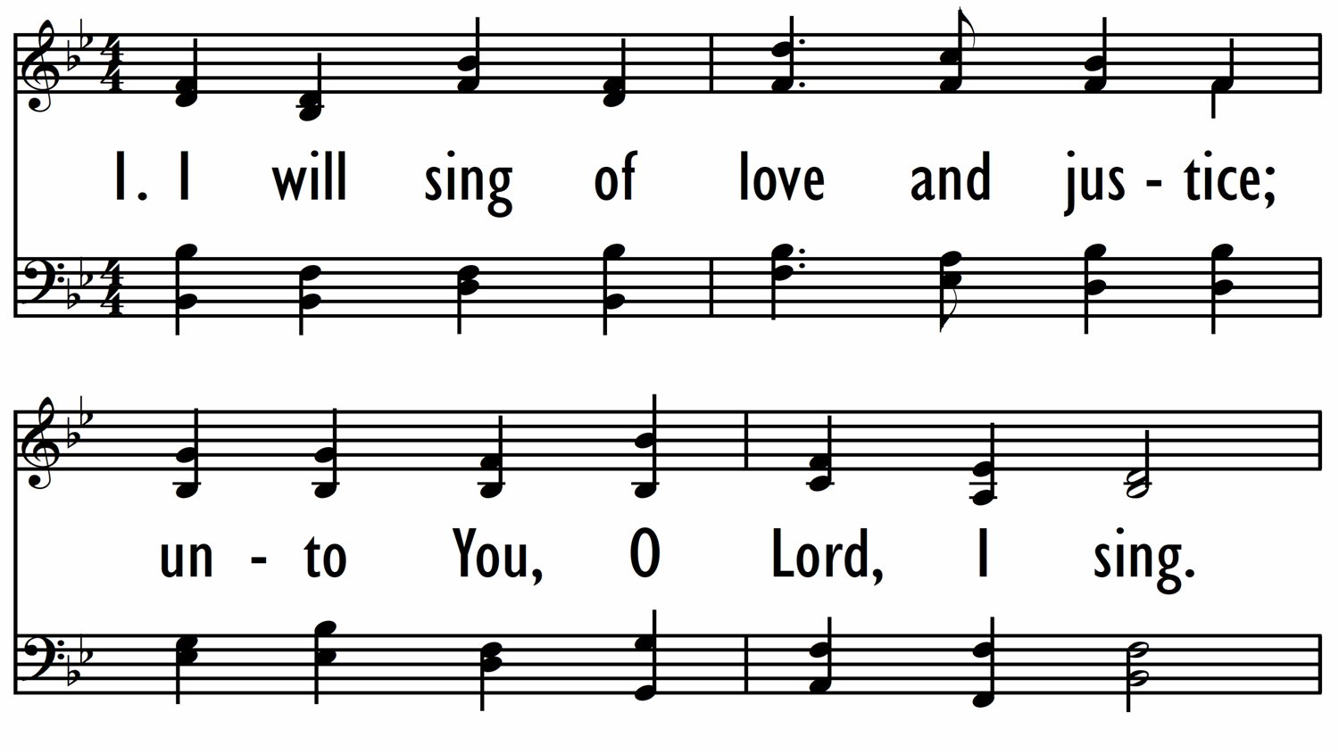 I WILL SING OF LOVE AND JUSTICE-ppt