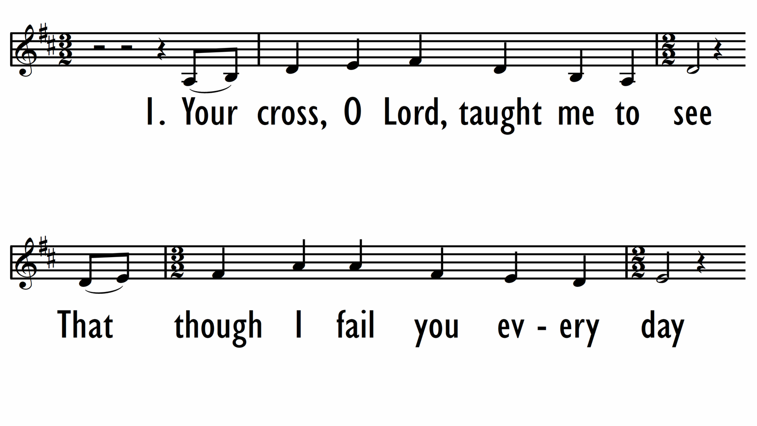 YOUR CROSS, O LORD - Lead Line-ppt