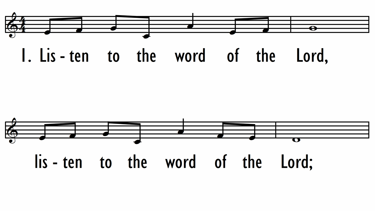 LISTEN TO THE WORD OF THE LORD - Lead Line and 2 part-ppt