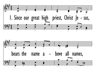 SINCE OUR GREAT HIGH PRIEST, JESUS CHRIST-ppt