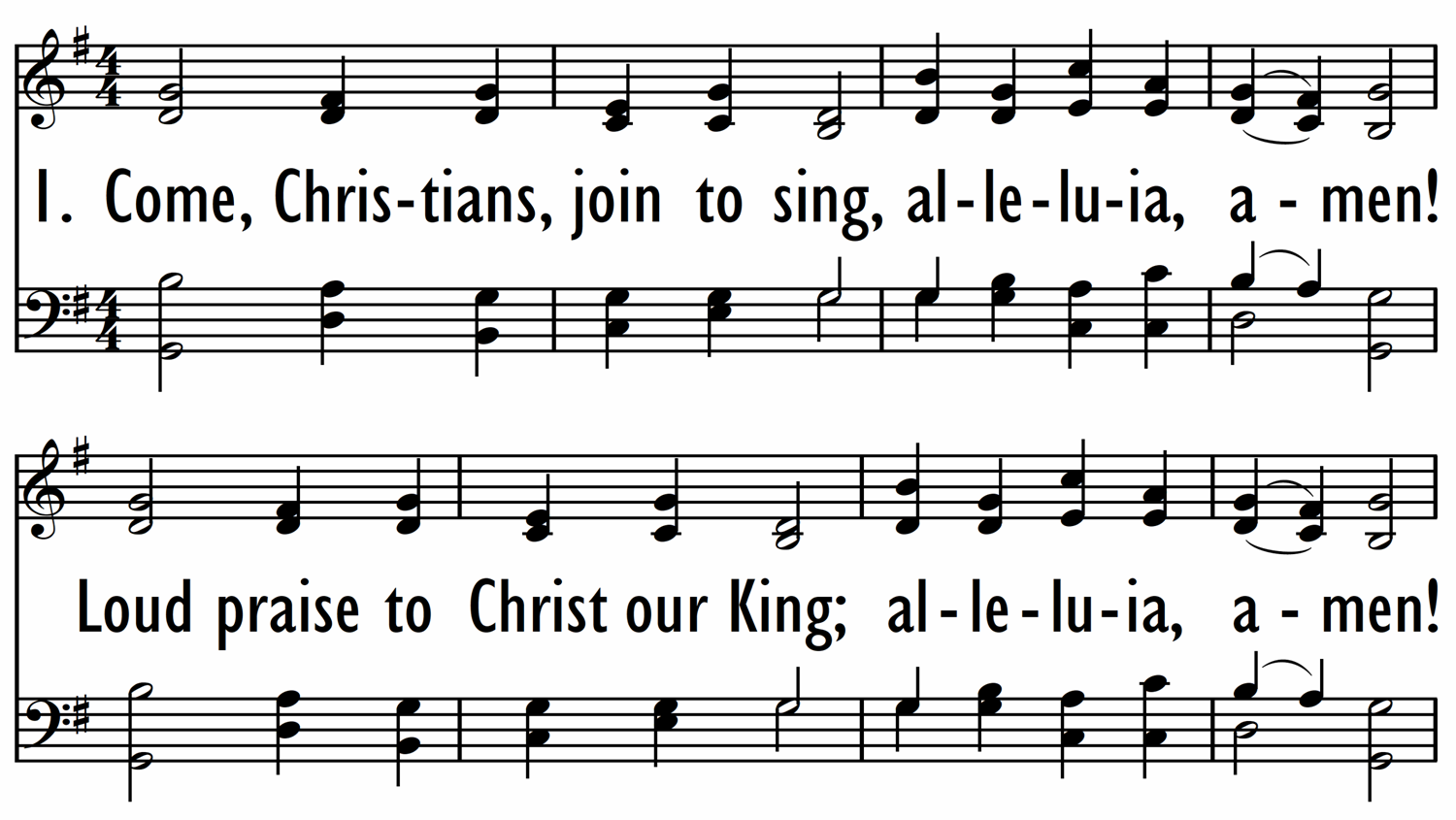 COME, CHRISTIANS, JOIN TO SING-ppt