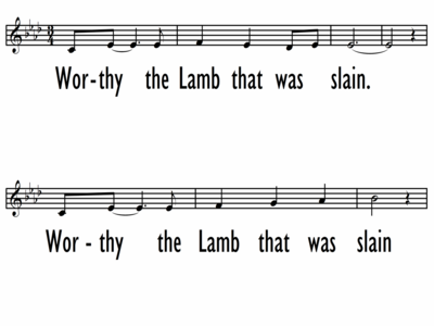 WORTHY THE LAMB THAT WAS SLAIN - Lead Line-ppt