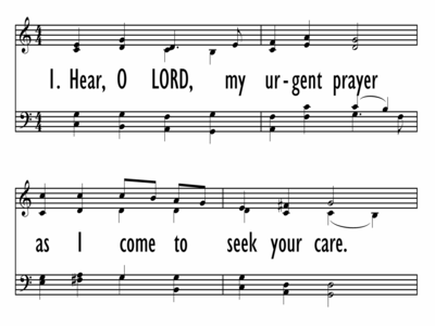 HEAR, O LORD, MY URGENT PRAYER-ppt