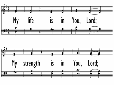MY LIFE IS IN YOU, LORD-ppt