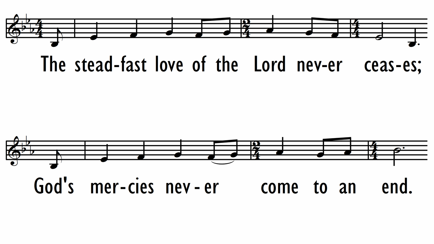 THE STEADFAST LOVE OF THE LORD - Chorus Only - Lead Line-ppt