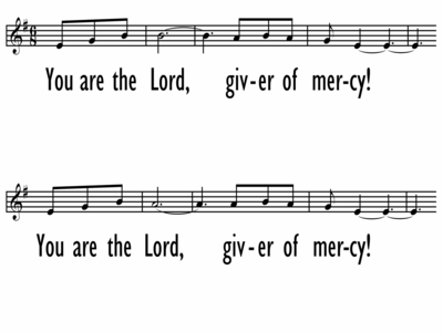 YOU ARE THE LORD, GIVER OF MERCY! - Lead Line-ppt