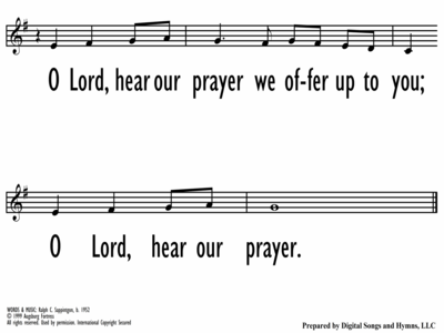 O LORD, HEAR OUR PRAYER - Lead Line-ppt