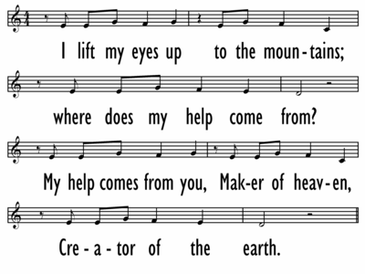 I LIFT MY EYES UP (PSALM 121) - Lead Line - 4 Lines/Slide-ppt