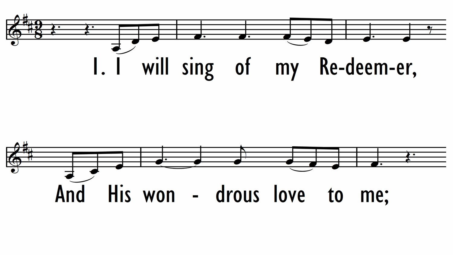 I WILL SING OF MY REDEEMER/YOU SET ME FREE - Lead Line-ppt