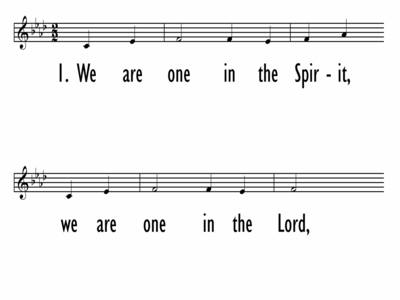 WE ARE ONE IN THE SPIRIT - Lead Line-ppt