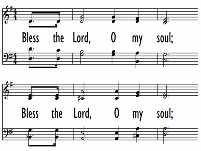 BLESS THE LORD, O MY SOUL | Digital Songs & Hymns