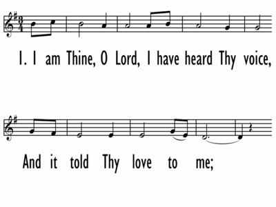 I AM THINE, O LORD - Lead Line (with changes)-ppt