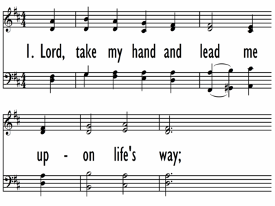 LORD, TAKE MY HAND AND LEAD ME-ppt