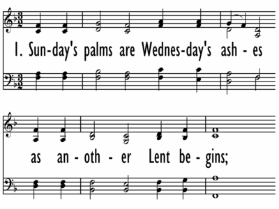 SUNDAY'S PALMS ARE WEDNESDAY'S ASHES-ppt