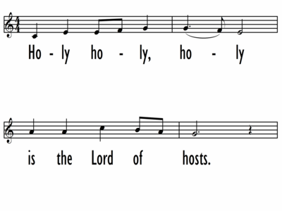 HOLY, HOLY, HOLY IS THE LORD OF HOSTS - Lead Line-ppt