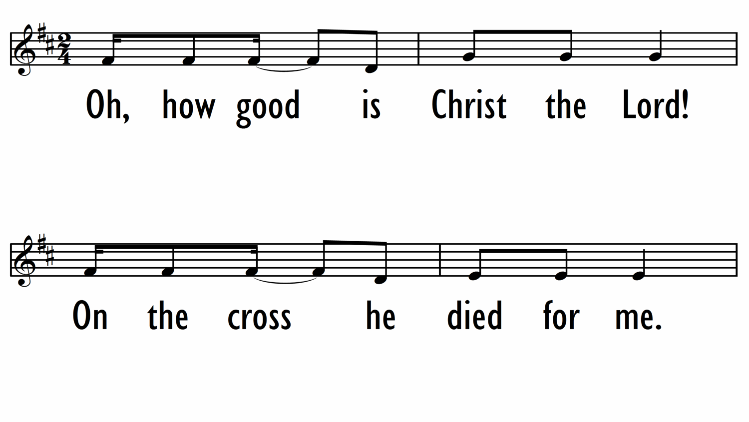 OH, HOW GOOD IS CHRIST THE LORD / OH, QUÉ BUENO ES JESÚS - Lead Line-ppt
