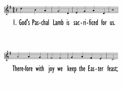 GOD'S PASCHAL LAMB (Christ Our Passover) - Lead Line-ppt
