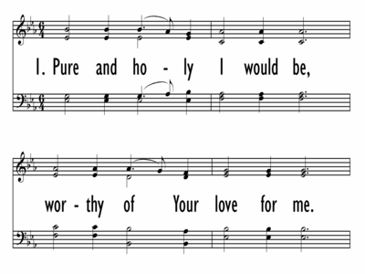 PURE AND HOLY - includes descant on chorus-ppt