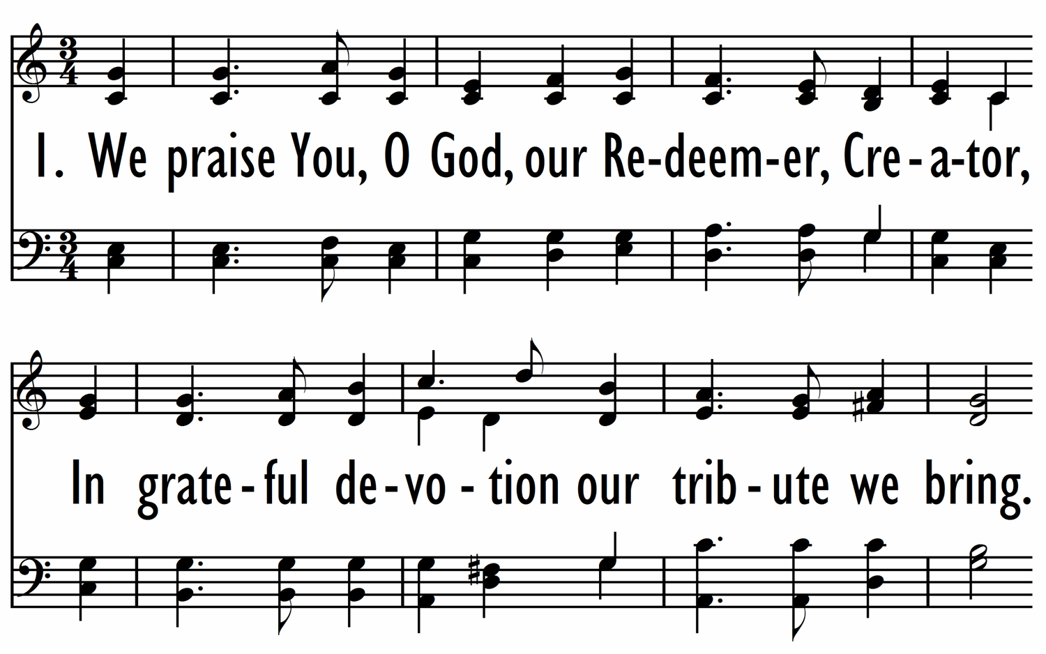 WE PRAISE YOU, O GOD, OUR REDEEMER-ppt