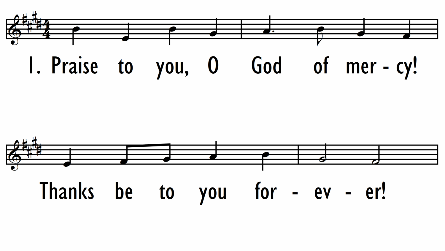 PRAISE TO YOU, O GOD OF MERCY - Lead Line-ppt
