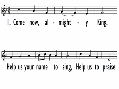 COME, THOU ALMIGHTY KING - Lead Line-ppt