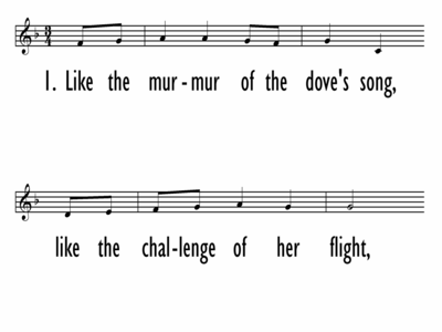 LIKE THE MURMUR OF THE DOVE'S SONG - Lead Line-ppt