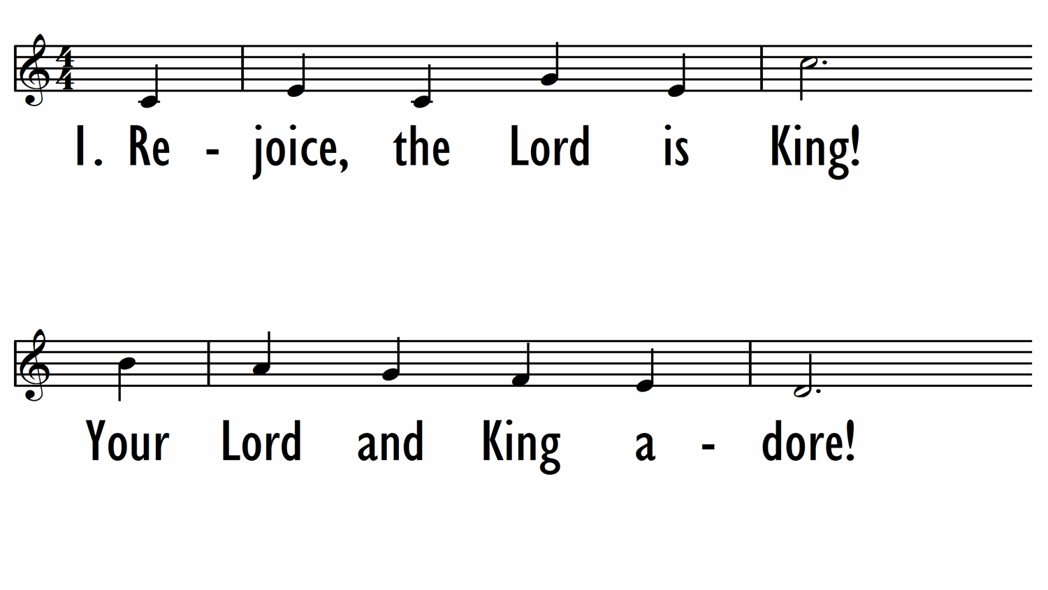 REJOICE, THE LORD IS KING - Lead Line-ppt
