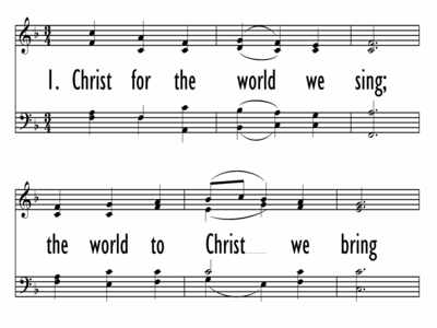 CHRIST FOR THE WORLD WE SING!-ppt