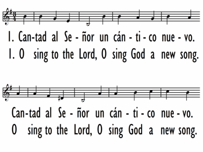 O SING TO THE LORD/CANTAD AL SEÑOR - Lead Line-ppt