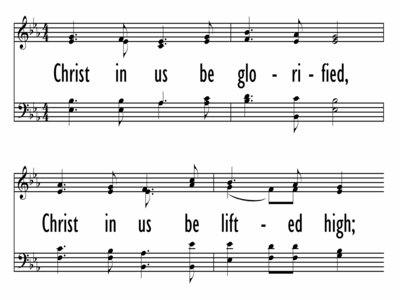 CHRIST IN US BE GLORIFIED-ppt