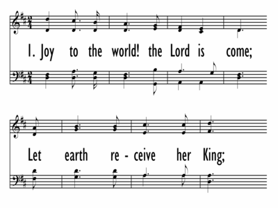JOY TO THE WORLD! THE LORD IS COME-ppt