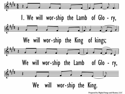 WE WILL WORSHIP THE LAMB OF GLORY - 4 Lines per slide - Format 1 Only-ppt
