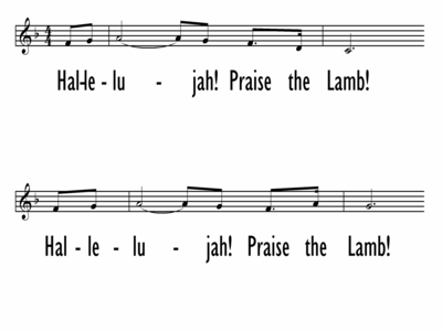 HALLELUJAH! PRAISE THE LAMB! - Chorus Only - Lead LIne-ppt