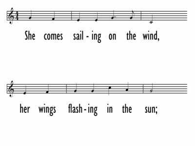 SHE COMES SAILING ON THE WIND - Lead Line-ppt