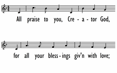 ALL PRAISE TO YOU, CREATOR GOD - Lead Line-ppt