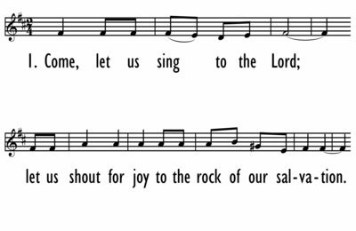 COME, LET US SING TO THE LORD - Lead Line-ppt