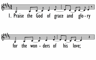 PRAISE THE GOD OF GRACE AND GLORY - Lead Line-ppt