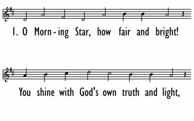 O MORNING STAR, HOW FAIR AND BRIGHT - Lead Line-ppt