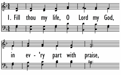 FILL THOU MY LIFE, O LORD MY GOD-ppt