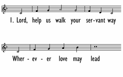 LORD, HELP US WALK YOUR SERVANT WAY - Lead Line-ppt