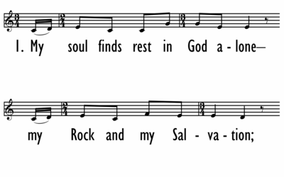PSALM 62 - MY SOUL FINDS REST IN GOD ALONE-Lead LIne-ppt