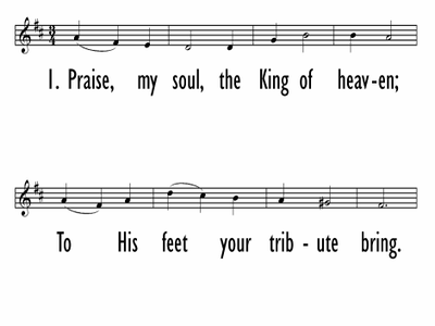 PRAISE, MY SOUL, THE KING OF HEAVEN | Digital Songs & Hymns