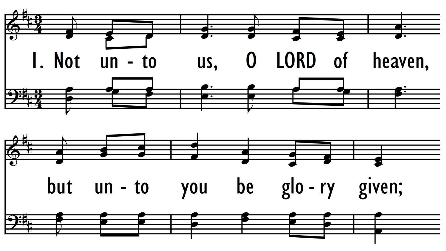 NOT UNTO US, O LORD OF HEAVEN-ppt