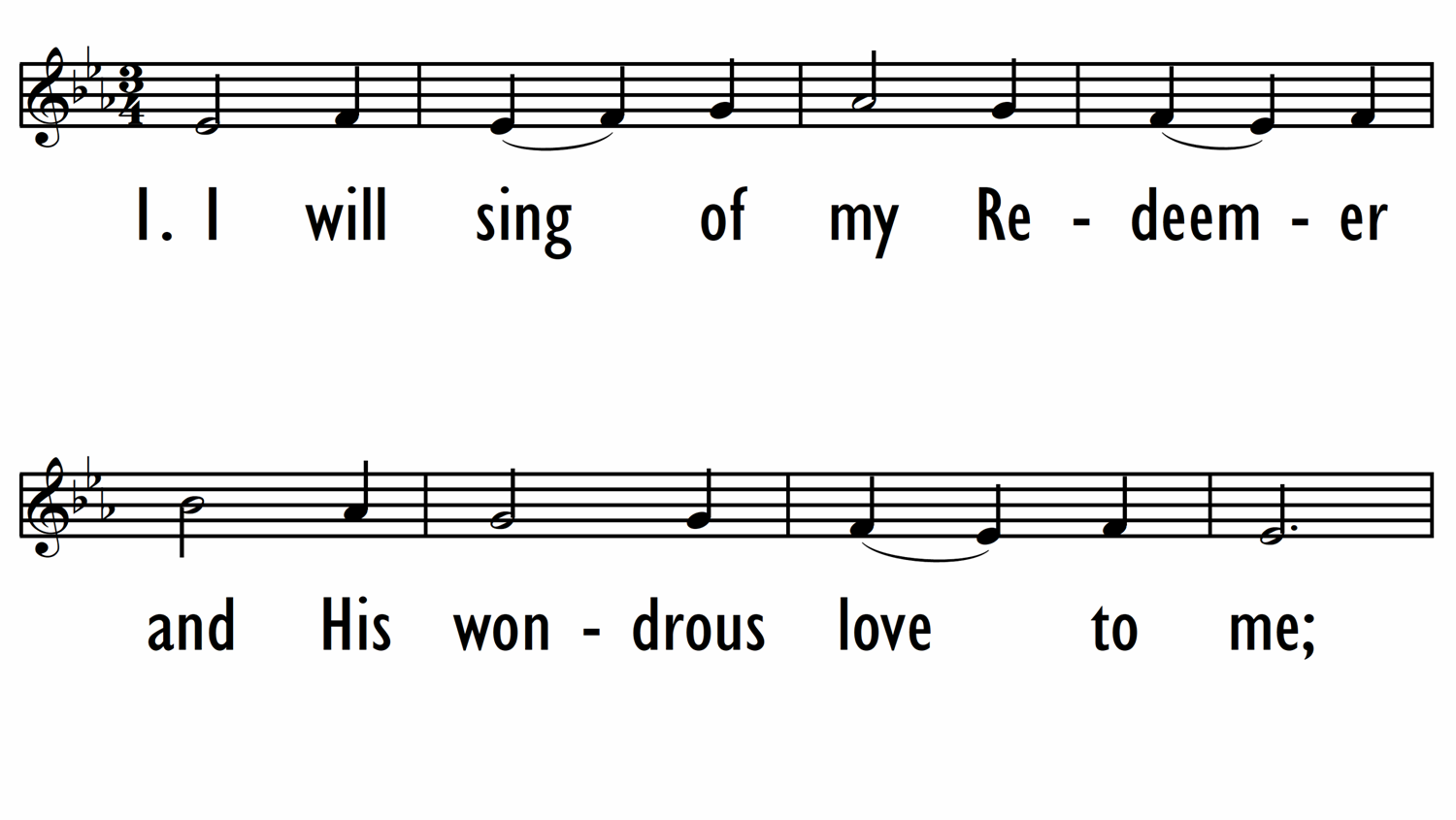 I WILL SING OF MY REDEEMER - Lead line-ppt