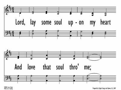 LORD, LAY SOME SOUL UPON MY HEART-ppt
