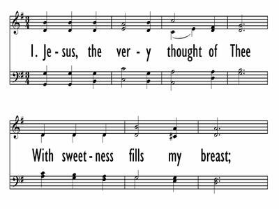 JESUS, THE VERY THOUGHT OF THEE  Digital Songs & Hymns