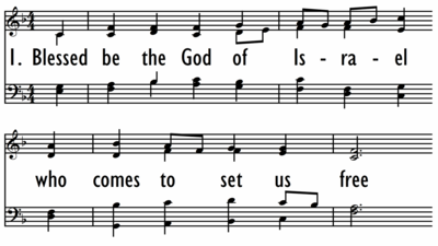SONG OF ZECHARIAH / BLESSED BE THE GOD OF ISRAEL with descant-ppt