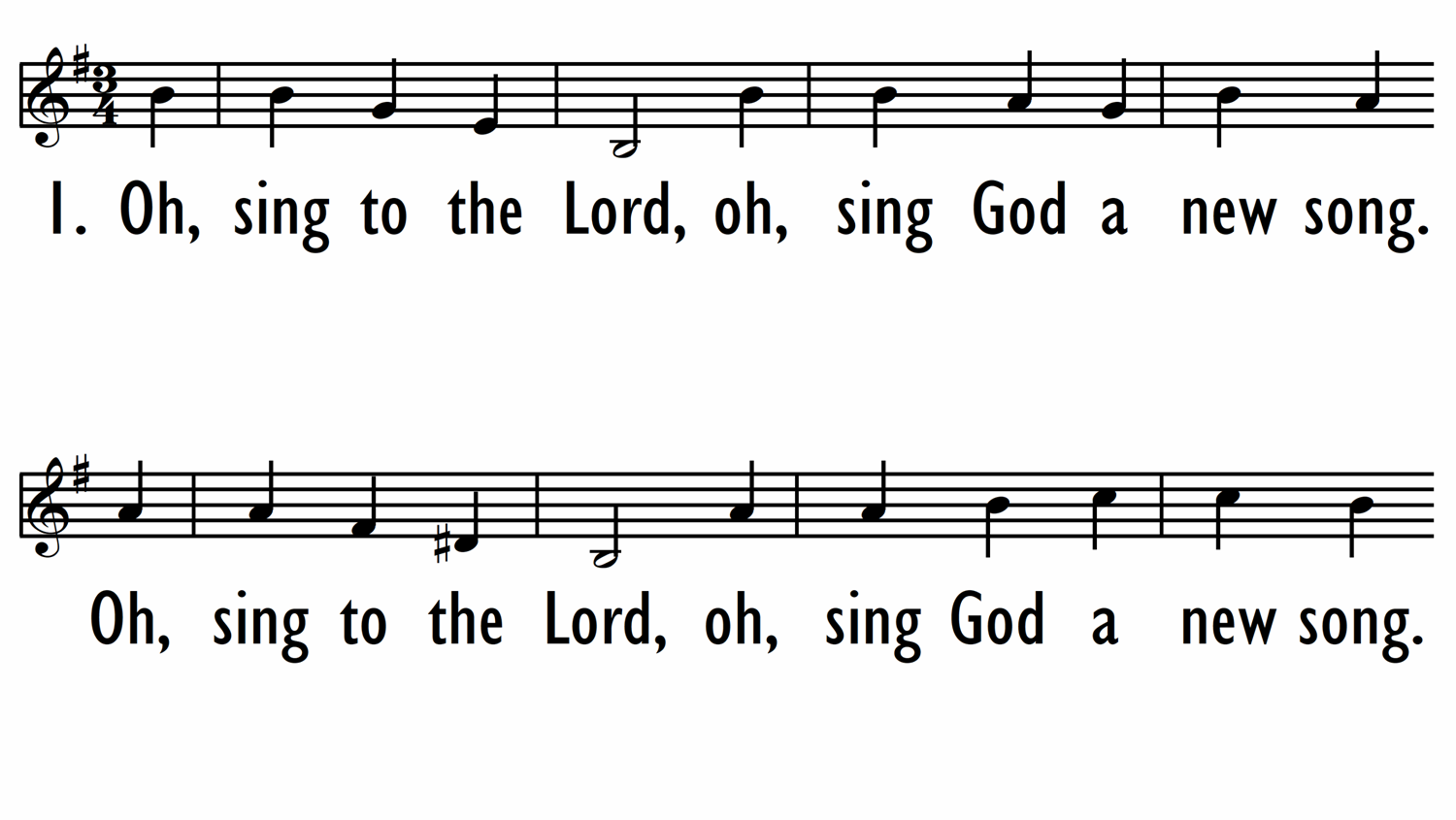 O SING TO THE LORD - Lead Line-ppt