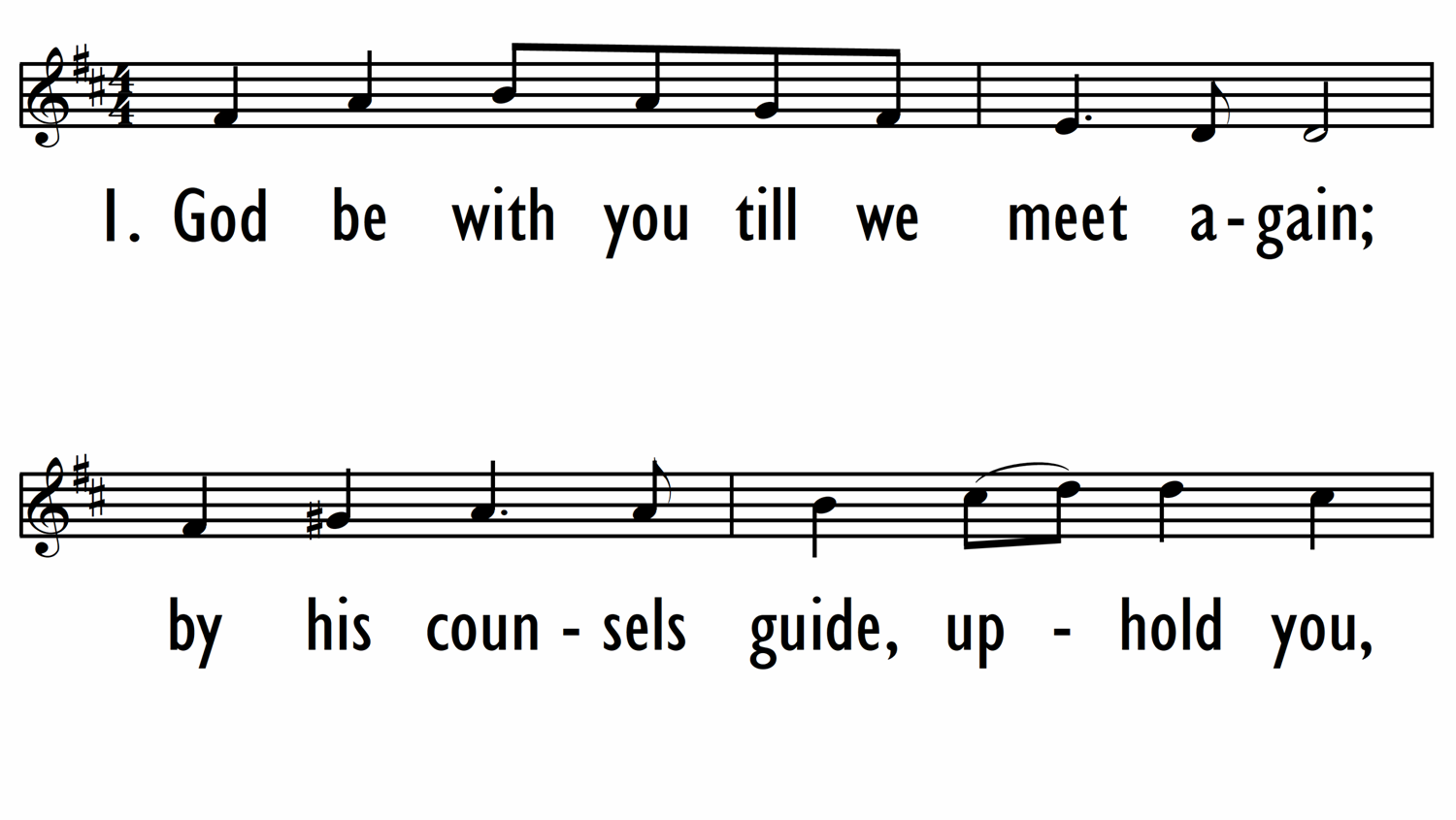 GOD BE WITH YOU TILL WE MEET AGAIN-ppt